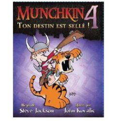 Munchkin 4 : Ton Destin est Scellé !