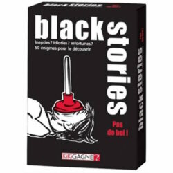 KIKIGAGNE – Black Stories – Pas de Bol !